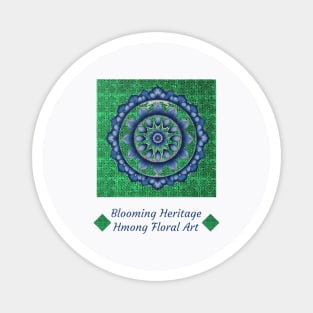 Peaks of the Hmong Spirit – Blooming Heritage Magnet